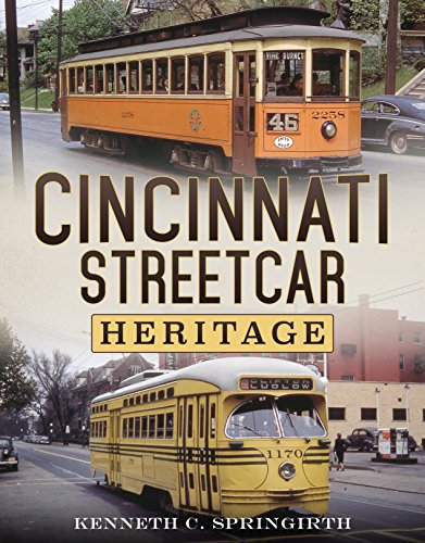 Beispielbild fr Cincinnati Streetcar Heritage zum Verkauf von HPB Inc.