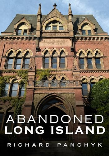 Imagen de archivo de Abandoned Long Island a la venta por Better World Books