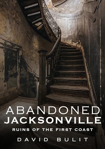 Beispielbild fr Abandoned Jacksonville (Paperback) zum Verkauf von CitiRetail