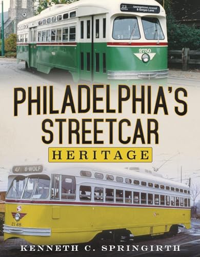 Beispielbild fr Philadelphia's Streetcar Heritage zum Verkauf von SecondSale