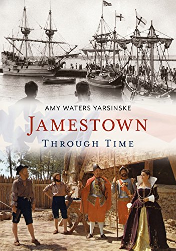 Beispielbild fr Jamestown Through Time zum Verkauf von ThriftBooks-Dallas