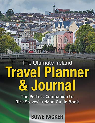 9781635016802: The Ultimate Ireland Travel Planner & Journal: The Perfect Companion to Rick Steves' Ireland Guide Book [Lingua Inglese]