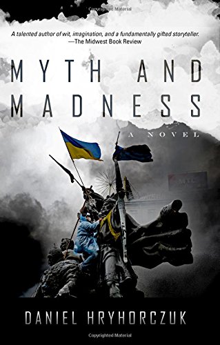 Stock image for Myth and Madness: A Novel for sale by HPB-Ruby