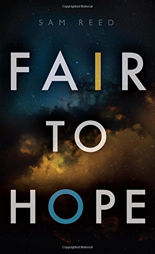 Imagen de archivo de Fair to Hope a la venta por Bookmans