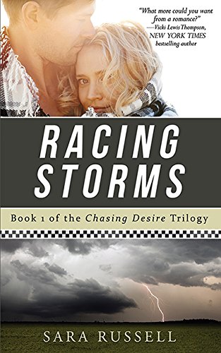 Stock image for Racing Storms: The Chasing Desire Trilogy for sale by HPB-Emerald