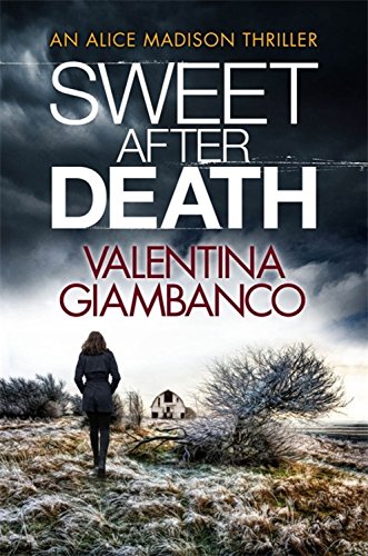 Imagen de archivo de Sweet After Death (A Detective Alice Madison Novel) a la venta por Better World Books