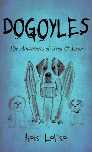 9781635081145: Dogoyles: The Adventures of Sven & Lena (Literary Pocket Edition)