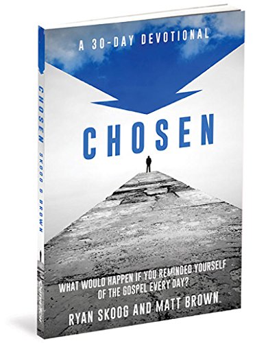 Stock image for Chosen: A 30 Day Devotional for sale by Orion Tech