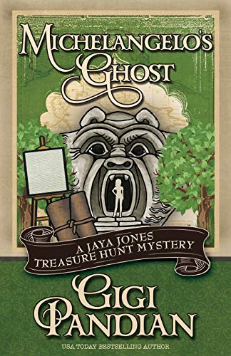 Beispielbild fr Michelangelo's Ghost (A Jaya Jones Treasure Hunt Mystery) zum Verkauf von Wonder Book