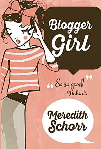 Stock image for Blogger Girl for sale by Lakeside Books