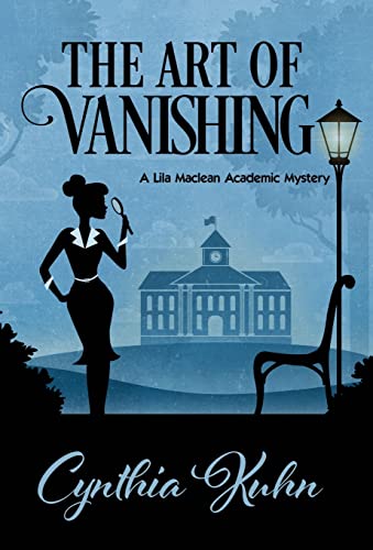 9781635111729: The Art of Vanishing (Lila MacLean Academic Mystery)