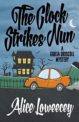 Stock image for The Clock Strikes Nun (A Giulia Driscoll Mystery) for sale by Wonder Book