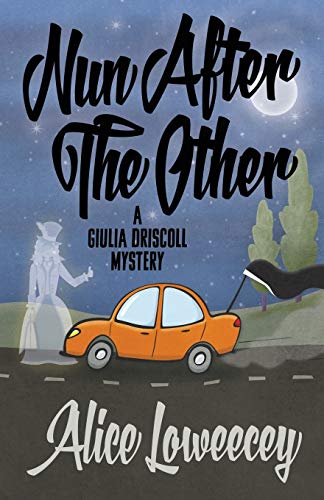 Stock image for Nun After The Other (A Giulia Driscoll Mystery) for sale by Wonder Book