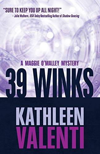 Stock image for 39 Winks (A Maggie OMalley Mystery) for sale by Goodwill