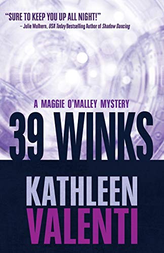9781635113389: 39 Winks (A Maggie O'Malley Mystery)