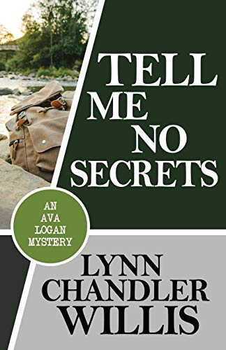 9781635115192: Tell Me No Secrets: An Ava Logan Mystery