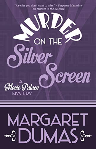 Beispielbild fr Murder on the Silver Screen (A Movie Palace Mystery) zum Verkauf von KuleliBooks
