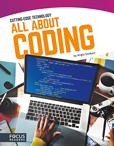 9781635170115: Cutting Edge Technology: All About Coding (Focus Readers: Cutting: Edge Technology: Navigator Level)
