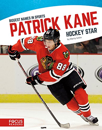 9781635170429: Biggest Names in Sports: Patrick Kane: Hockey Star