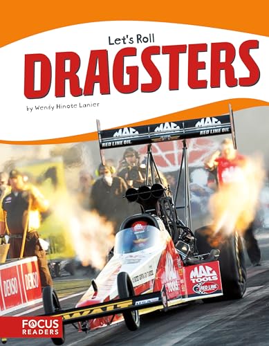 9781635170481: Let's Roll: Dragsters (Focus Readers: Let's Roll: Beacon Level)