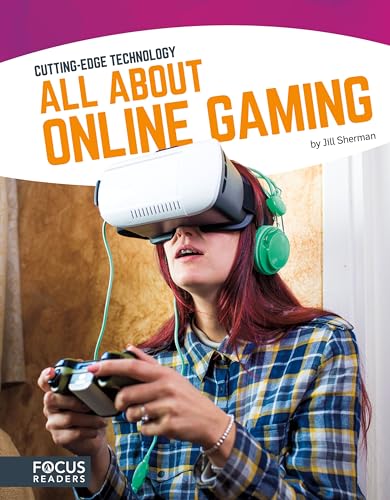 9781635170696: Cutting Edge Technology: All About Online Gaming (Focus Readers: Cutting: Edge Technology: Navigator Level)