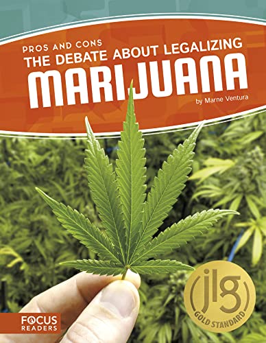 Stock image for The Debate about Legalizing Marijuana for sale by Better World Books: West