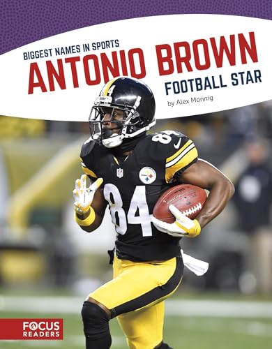 9781635175561: Biggest Names in Sports: Antonio Brown: Football Star