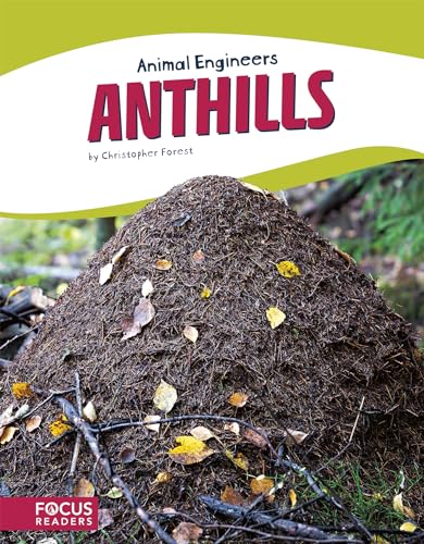 Stock image for Anthills (Animal Engineers (Paperback Set of 8)) for sale by GF Books, Inc.