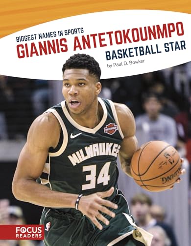 Beispielbild fr Giannis Antetokounmpo: Basketball Star (Biggest Names in Sports Set 3 (Paperback Set of 6)) zum Verkauf von Blue Vase Books