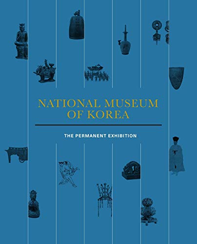 9781635190090: National Museum of Korea: The Permanent Exhibition