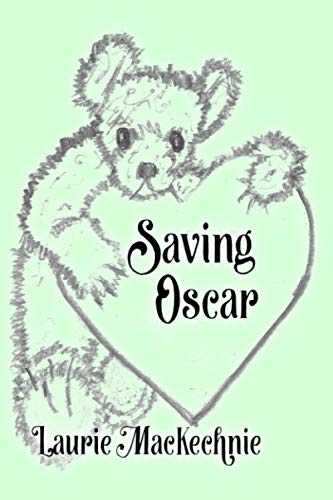 Imagen de archivo de Saving Oscar (The Teddy Bear Chronicles) a la venta por Lucky's Textbooks