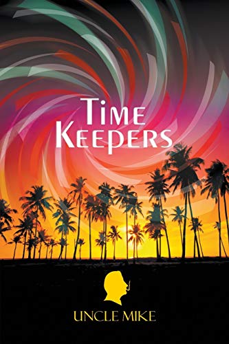 9781635243482: Time Keepers