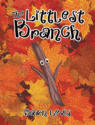 Stock image for The Littlest Branch for sale by -OnTimeBooks-