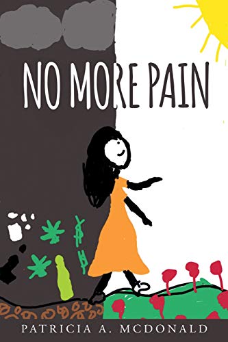 Stock image for No More Pain for sale by ThriftBooks-Atlanta