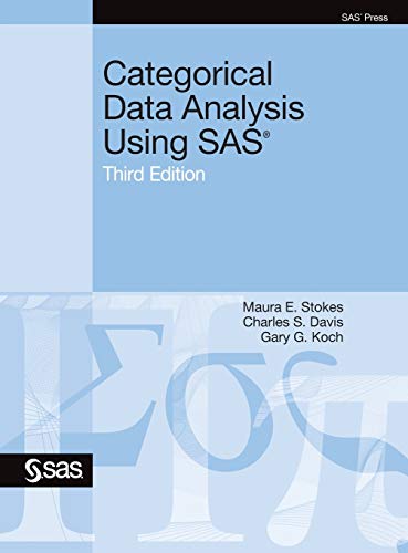 Imagen de archivo de Categorical Data Analysis Using SAS; Third Edition a la venta por Ria Christie Collections