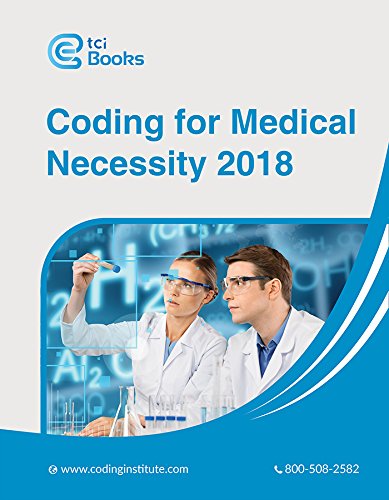 Stock image for Coding for Medical Necessity 2018 for sale by HPB-Red