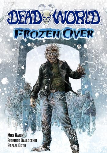 9781635293937: Deadworld: Frozen Over