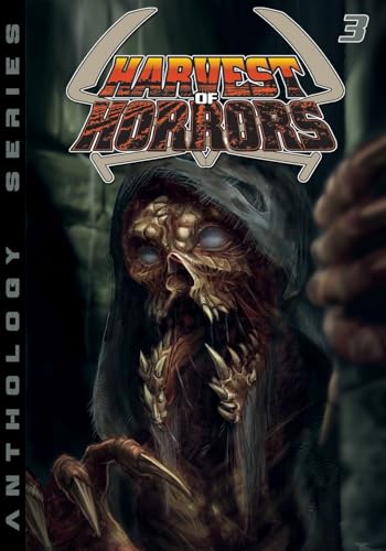 Imagen de archivo de Harvest of Horror - Volume 3 a la venta por GreatBookPrices