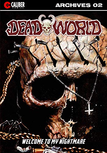 Imagen de archivo de Deadworld Archives - Book Two a la venta por GF Books, Inc.