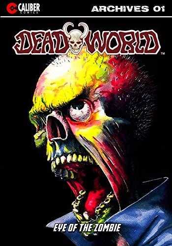 Imagen de archivo de Deadworld Archives - Book One a la venta por GF Books, Inc.