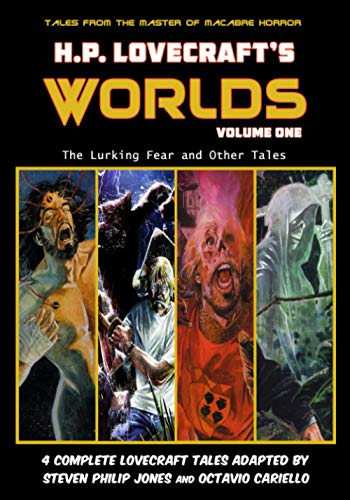 

H.P. Lovecraft's Worlds - Volume One: The Lurking Fear and Other Tales