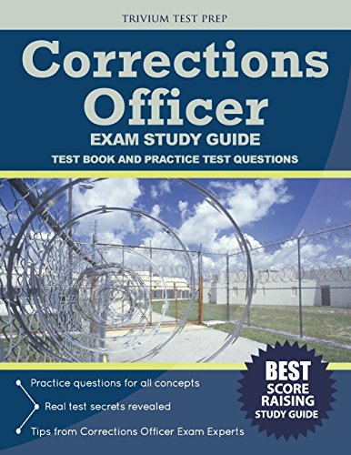 Beispielbild fr Corrections Officer Exam Study Guide : Test Book and Practice Test Questions zum Verkauf von Better World Books