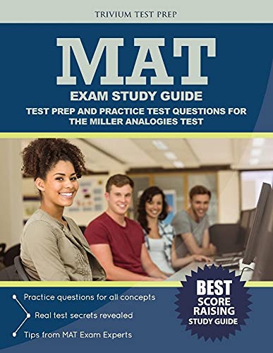 Beispielbild fr MAT Exam Study Guide : Test Prep and Practice Test Questions for the Miller Analogies Test zum Verkauf von Better World Books