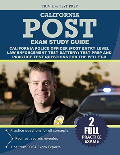 California Police Officer Exam Study Guide California Post Post Entry Level Law Enforcement