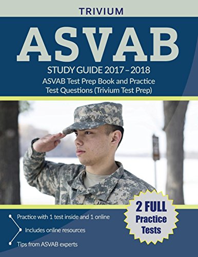 9781635301052: ASVAB Study Guide 2017-2018: ASVAB Test Prep Book and Practice Test Questions (Trivium Test Prep)