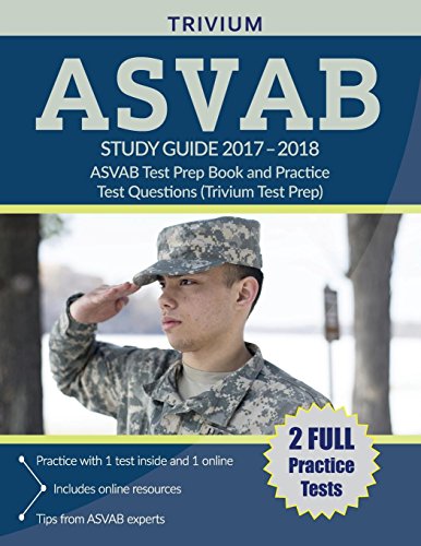 Stock image for ASVAB Study Guide 2017-2018 : ASVAB Test Prep Book and Practice Test Questions (Trivium Test Prep) for sale by Better World Books