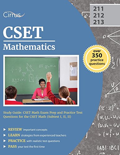 Stock image for CSET Mathematics Study Guide: CSET Math Exam Prep and Practice Test Questions for the CSET Math (Sub for sale by Save With Sam