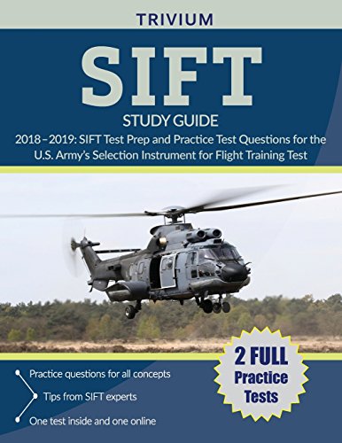 9781635302271: SIFT Study Guide 2018-2019: SIFT Test Prep and Practice Test Questions for the U.S. Army's Selection Instrument for Flight Training Test