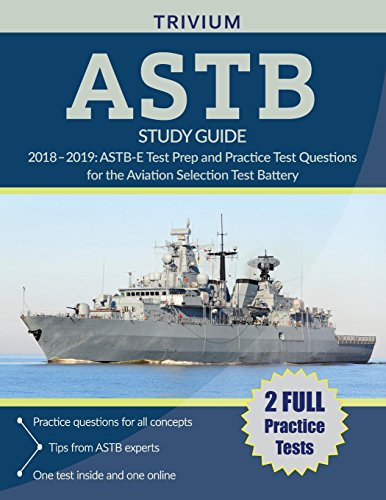 Stock image for ASTB Study Guide 2018-2019 : ASTB-E Test Prep and Practice Test Questions for the Aviation Selection Test Battery for sale by Better World Books