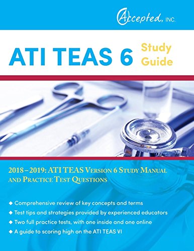 Beispielbild fr ATI TEAS 6 Study Guide 2018-2019: ATI TEAS Version 6 Study Manual and Practice Test Questions zum Verkauf von Gulf Coast Books